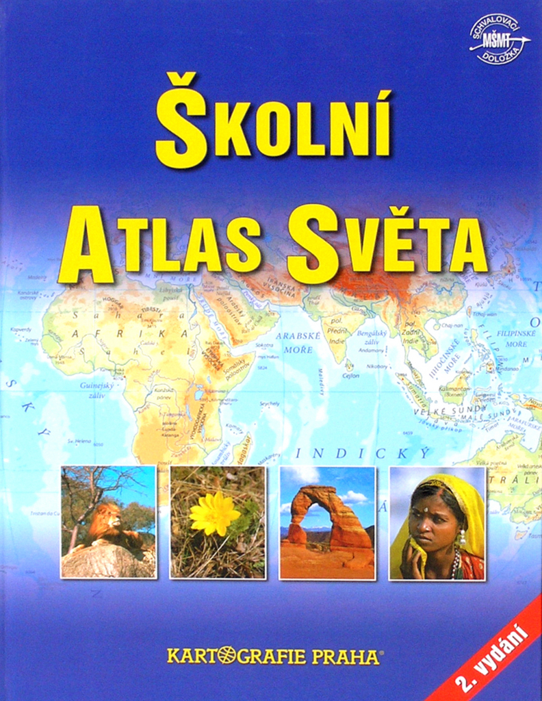 Školní atlas světa /2007/ 2. vydání