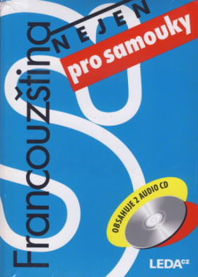 Francouzština nejen pro samouky + klíč  /chybí CD č.1