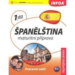 Španělština 1 Maturitní příprava Pracovní sešit B1-B2