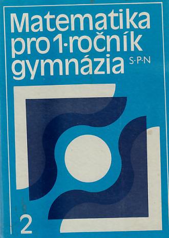 Matematika pro 1. ročník gymnázií