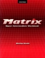 MATRIX UPPER- INTERMEDIATE WORKBOOK