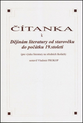 Čítanka k Dějinám literatury od starověku do počátku 19. století, V.Prokop
