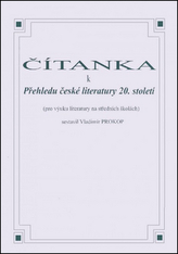 Čítanka k Přehledu české literatury 20. století, V.Prokop
