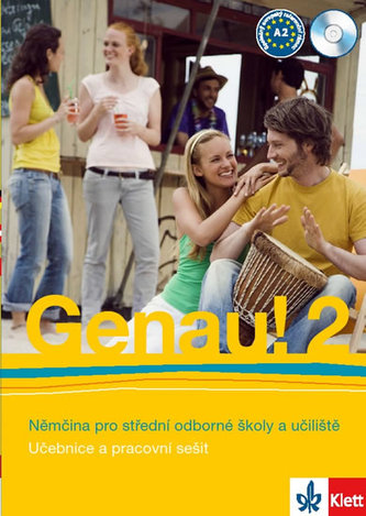 GENAU! 2 Němčina pro SOŠ a učiliště (Učebnice + PS + 2CD)