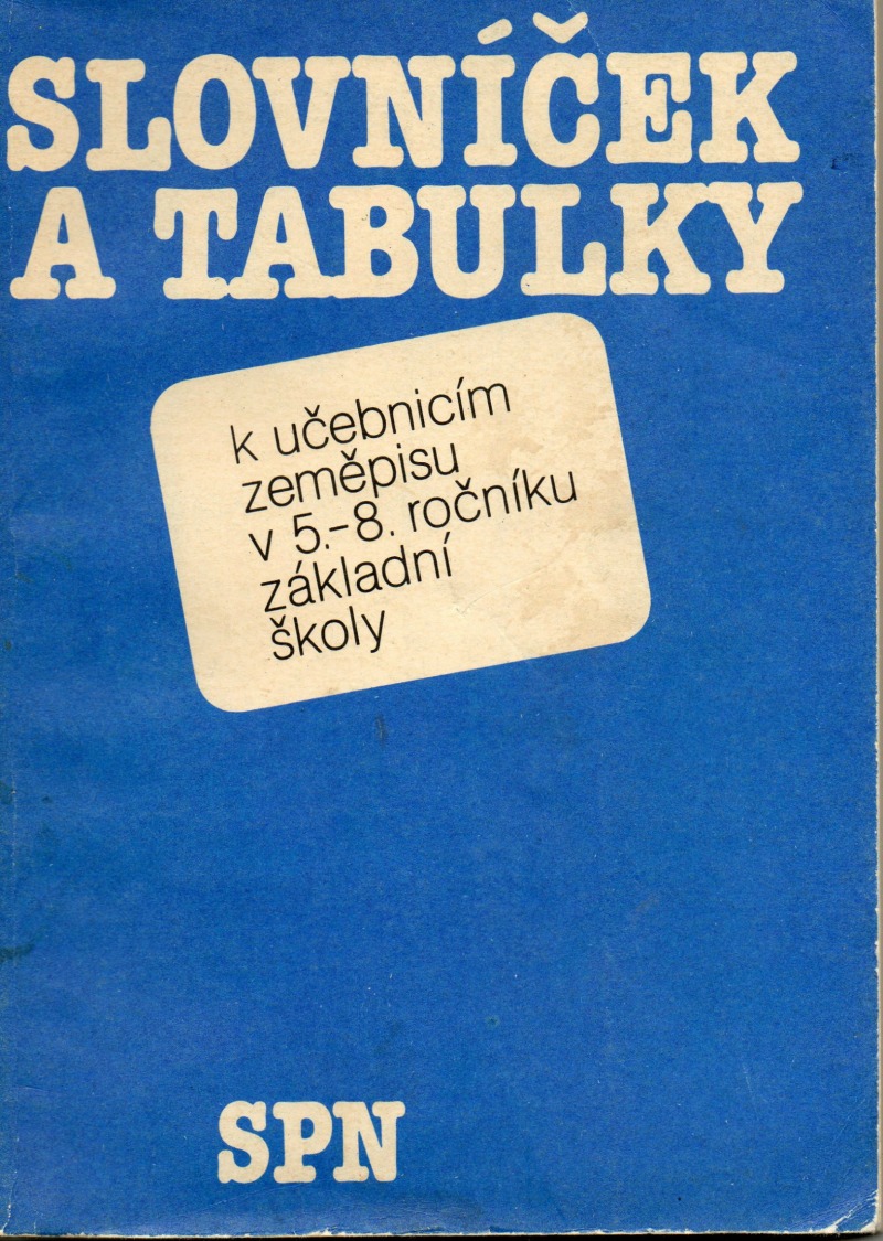 Slovníček a tabulky k učebnicím zeměpisu v 5.-8.ročníku ZŠ