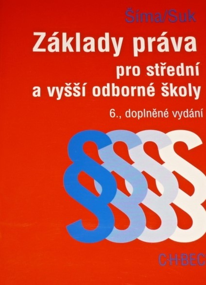 Základy práva pro střední a vyšší odborné školy, 6., doplněné vydání
