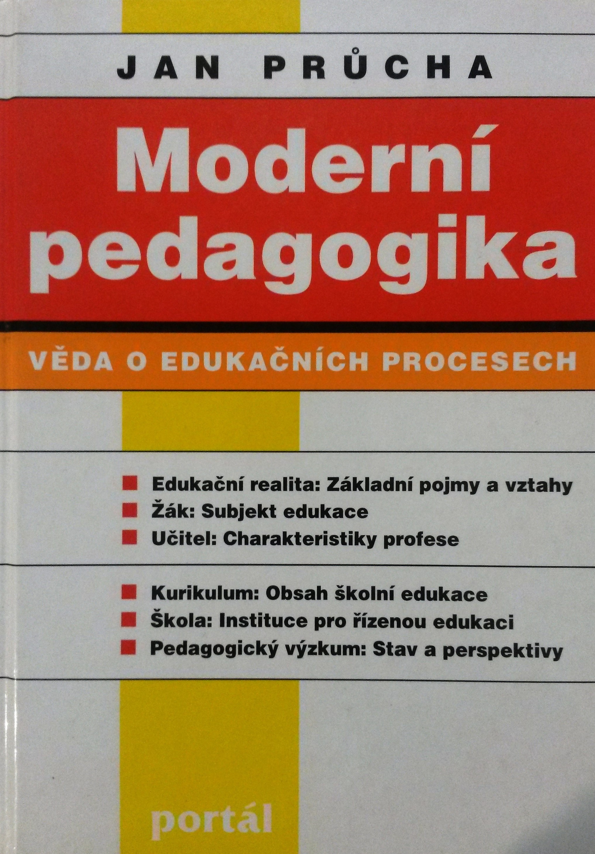 Moderní pedagogika. Věda o edukačních procesech