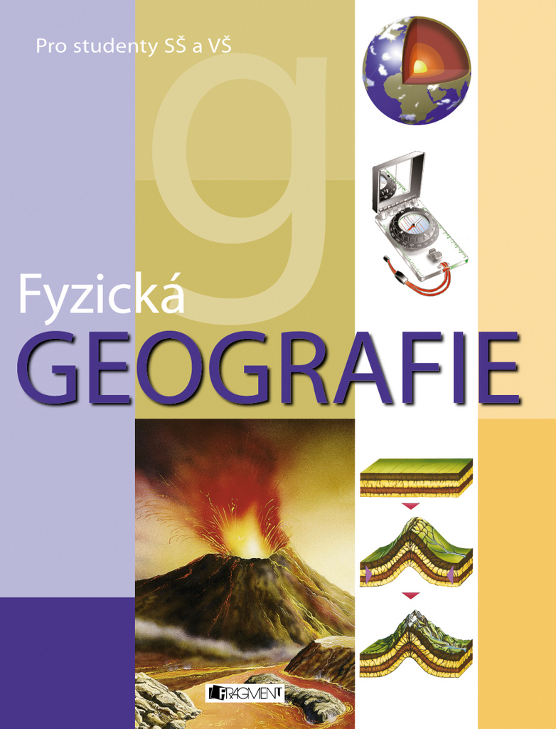 Fyzická geografie - Pro studenty SŠ a VŠ