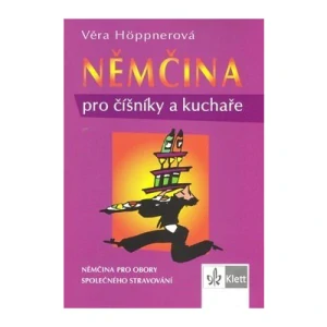 Němčina pro číšníky a kuchaře /4. vydání