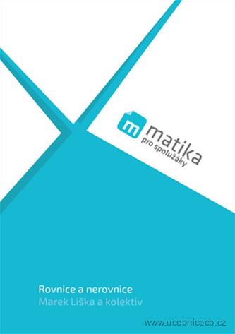 Matika pro spolužáky - Rovnice a nerovnice - Učebnice