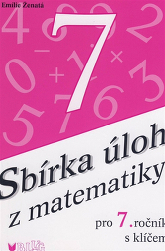 Sbírka úloh z matematiky pro 7. ročník s klíčem
