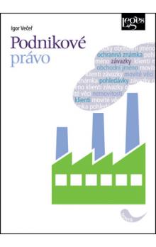 Podnikové právo / I.Večeř