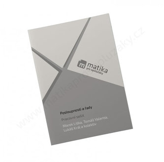 Matika pro spolužáky Posloupnosti a řady  pracovní sešit