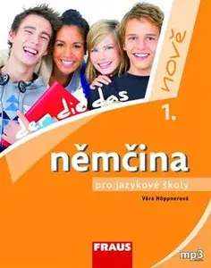 Němčina 1. pro jazykové školy/ nově 