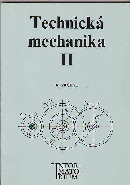 Technická mechanika II starší vydání