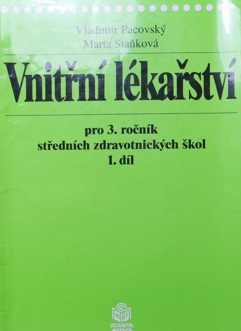 Vnitřní lékařství pro 3. ročník středních zdravotnických škol 1. díl