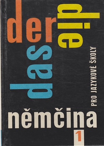 Němčina pro jazykové školy 1