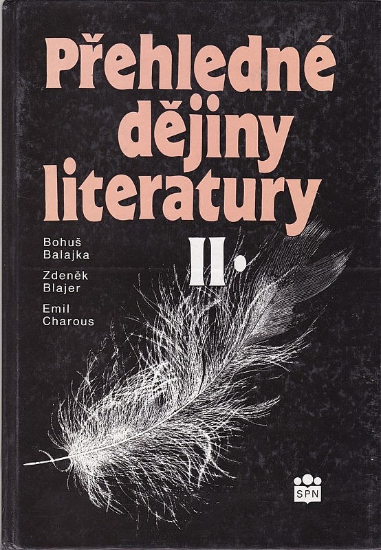 Přehledné dějiny literatury II., B.Balajka