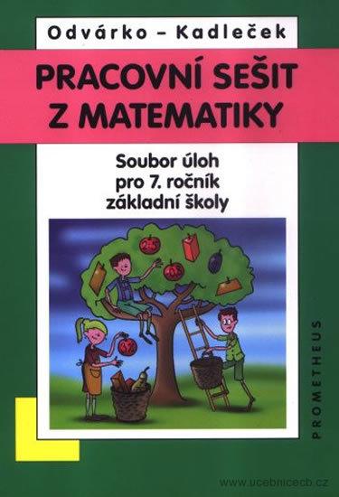 Matematika pro 7. ročník ZŠ - Pracovní sešit - soubor úloh
