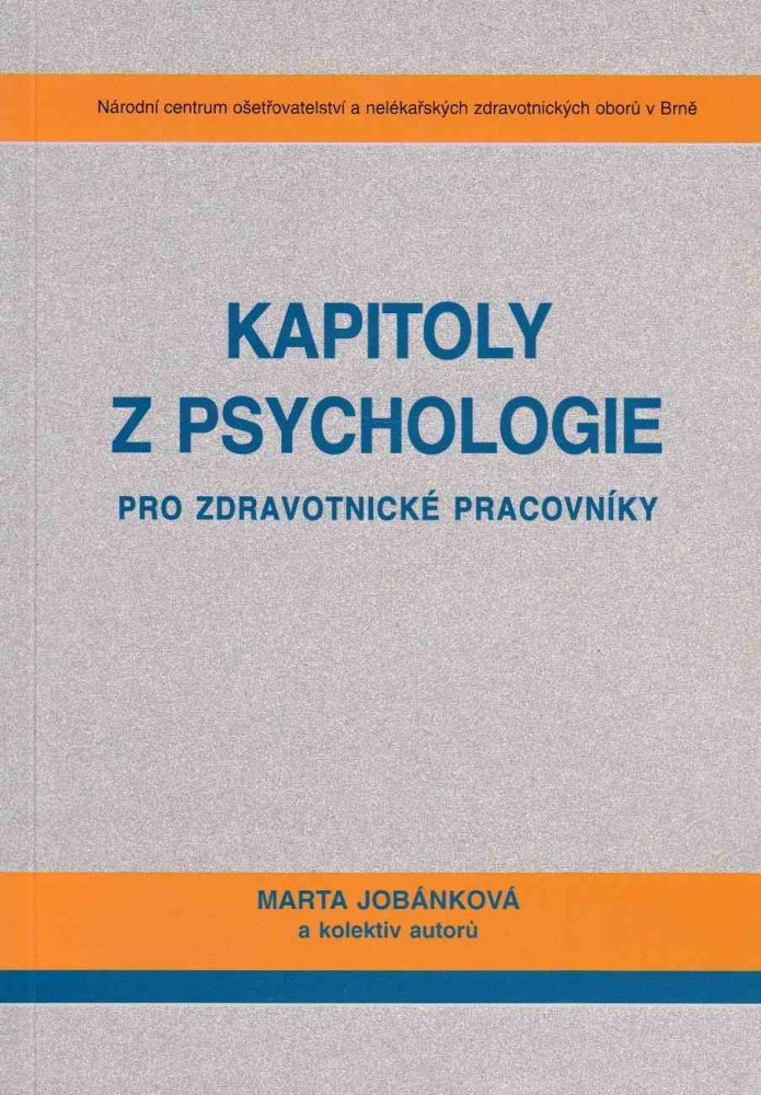 Kapitoly z psychologie pro zdravotnické pracovníky