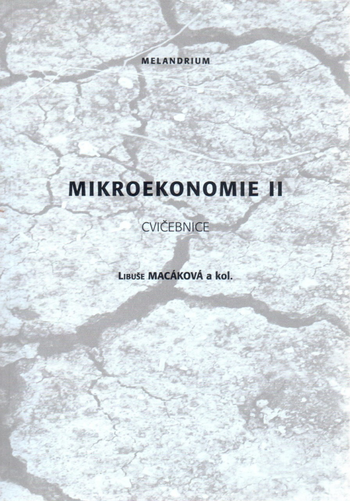 Mikroekonomie II - cvičebnice