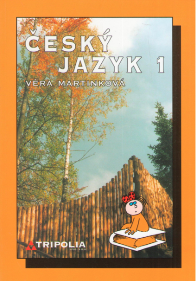 Český jazyk 1 Věra Martinková