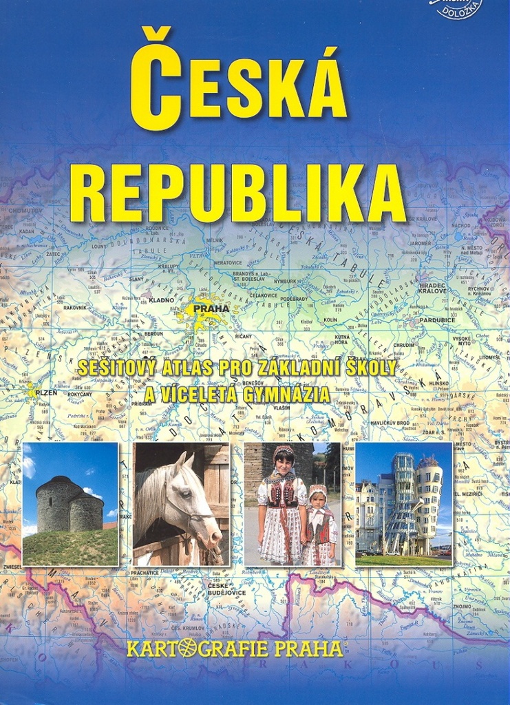 Školní atlas Česká republika sešitový atlas pro základní školy a víceletá gymnázia