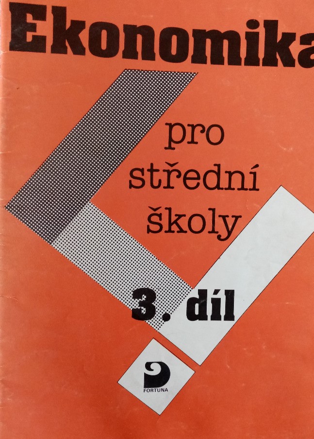 Ekonomika pro střední školy 3. díl /Z.Novotný