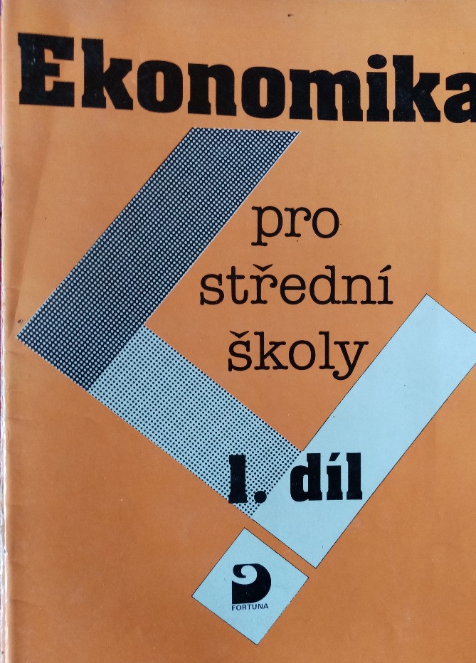 Ekonomika pro střední školy 1. díl /Z.Novotný