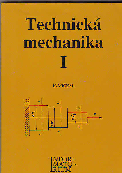 Technická mechanika I starší vydání