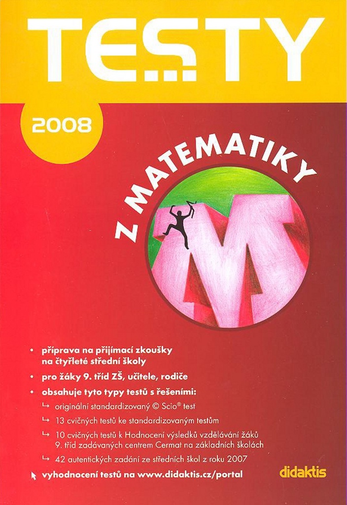 Testy na 4leté střední školy 2008 - matematika