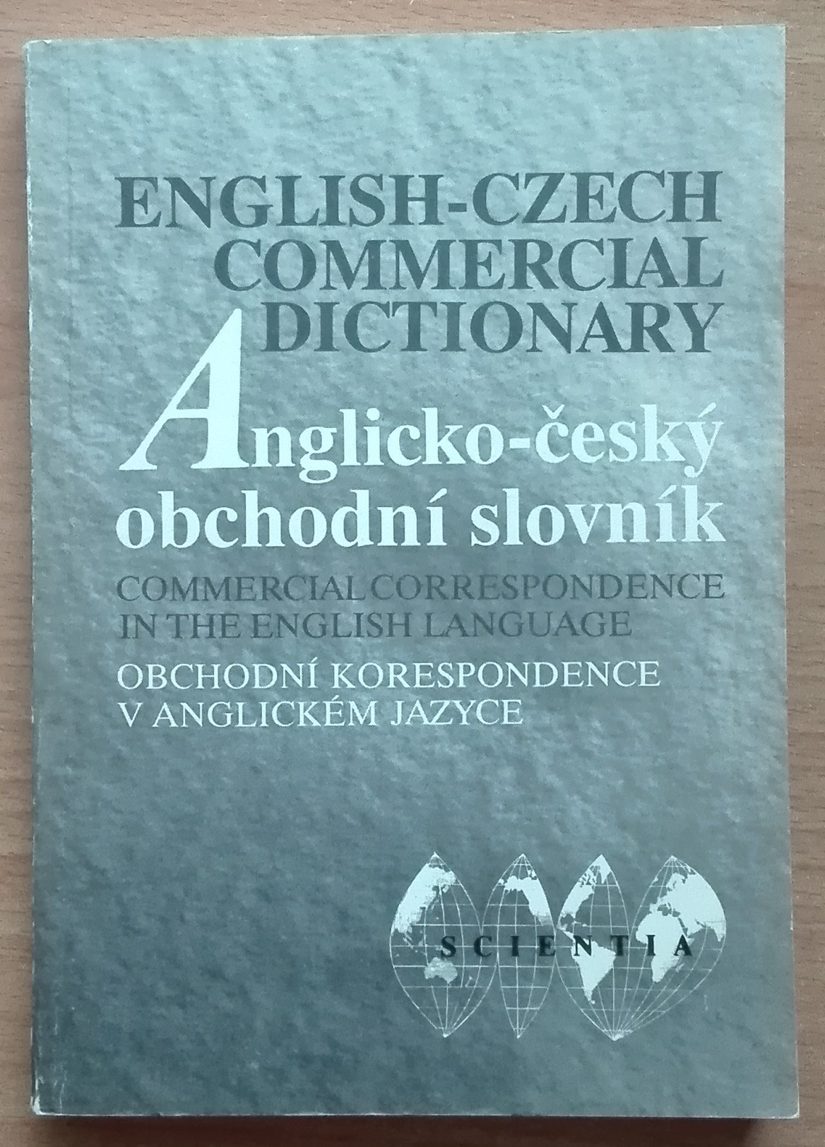 Anglicko-český obchodní slovník s přílohou Anglicko-české obchodní korespondence