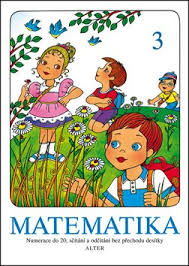 Matematika sešit 3 pro 1. ročník ZŠ - Numerace do 20, sčítání a odčítání bez přechodu desítky