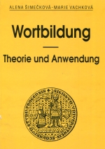 Wortbildung - Theorie und Anwendung
