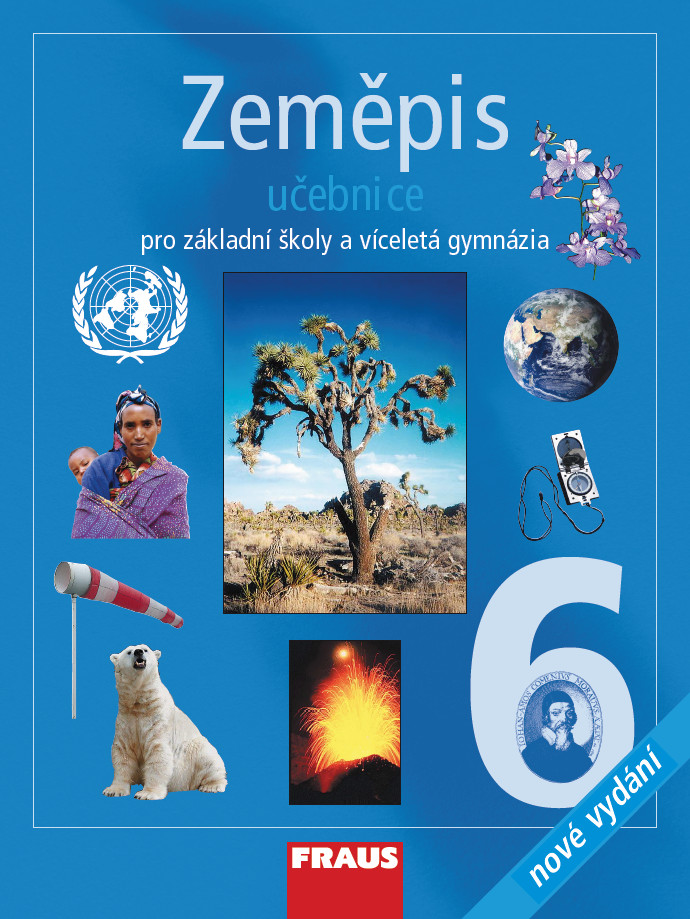 Zeměpis 6 pro ZŠ a vícel.gymn.-učebnice/ Fraus