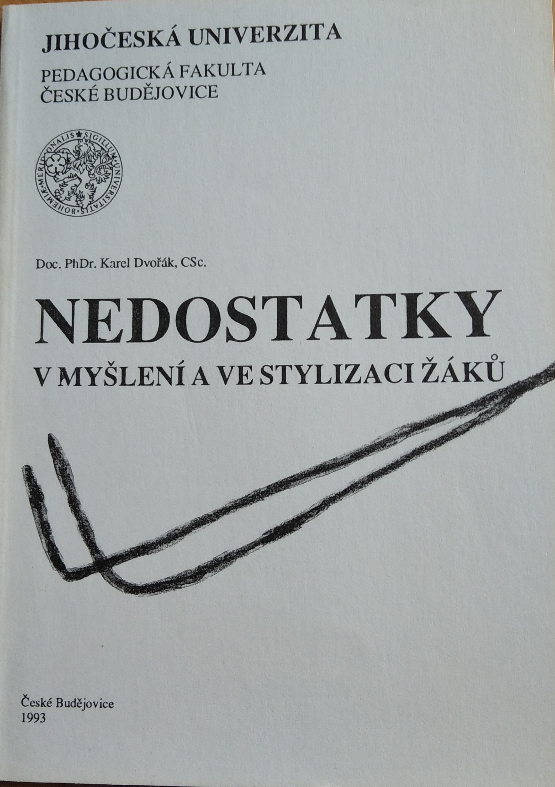 Nedostatky v myšlení a ve stylizaci žáků