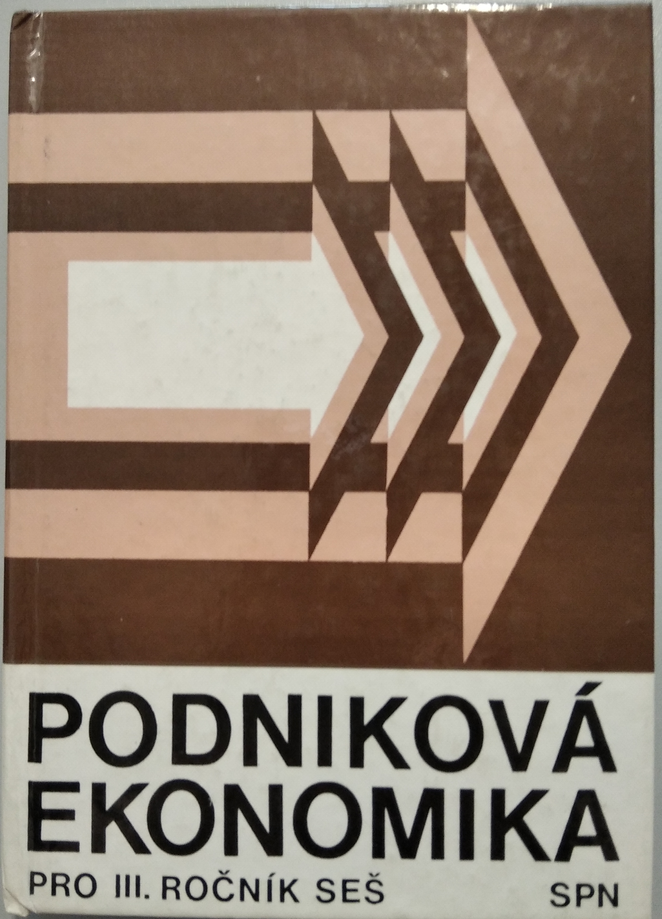 Podniková ekonomika pro III. ročník SEŠ