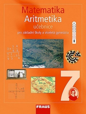 Matematika 7 Aritmetika Učebnice pro základní školy a víceletá gymnázia