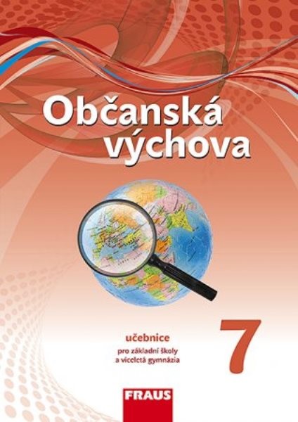 Občanská výchova 7, učebnice pro ZŠ a víceletá gym./ Fraus