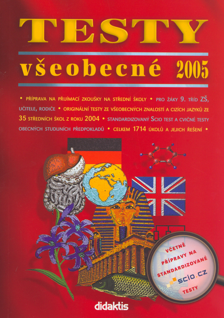 Testy všeobecné 2005 pro žáky 9. tříd - příprava na přijímací zkoušky na SŠ