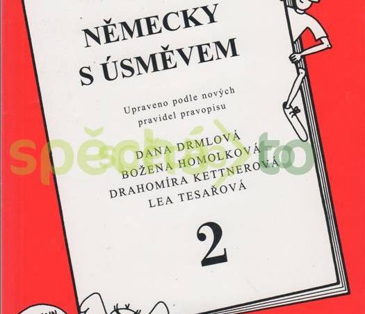 Německy s úsměvem 2 upraveno podle nových pravidel pravopisu