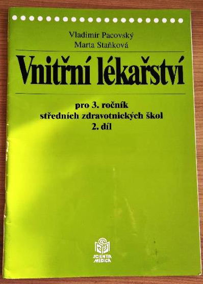 Vnitřní lékařství pro 3. ročník středních zdravotnických škol 2. díl
