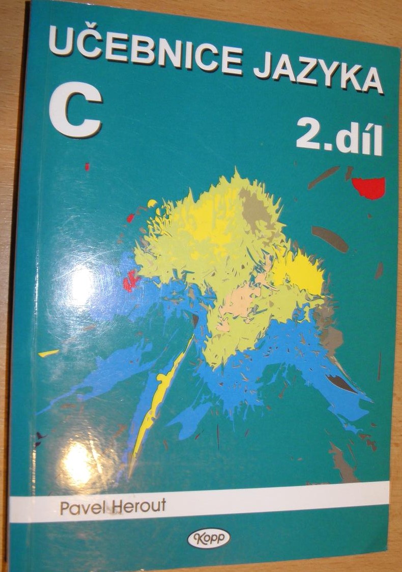 Učebnice jazyka C - 2. díl