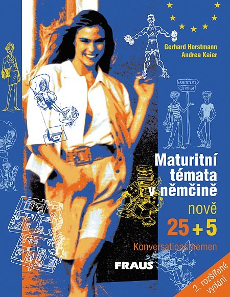 Maturitní témata v němčině 25+5  témat