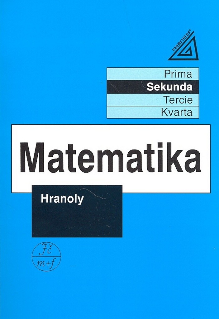 Matematika Hranoly - Sekunda 