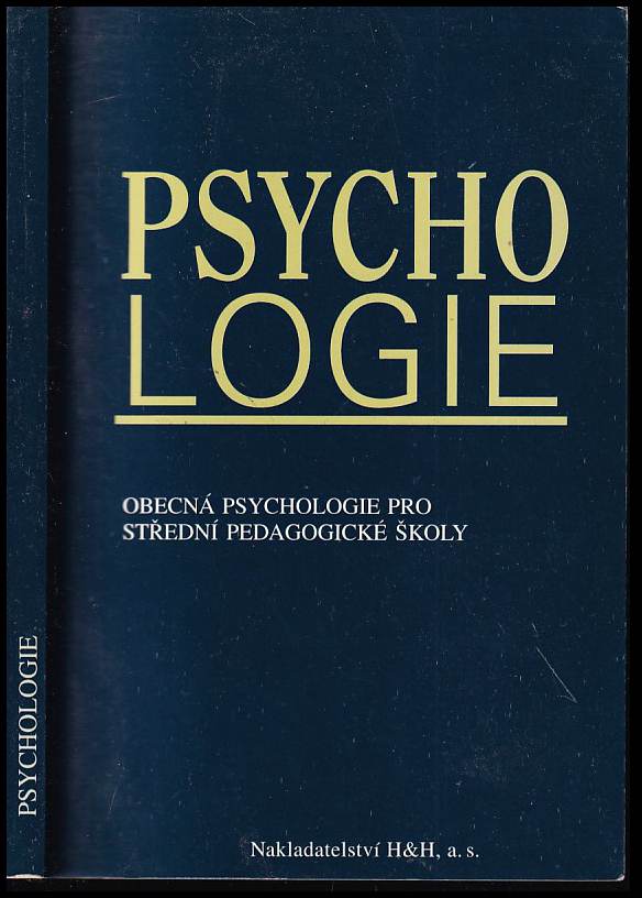 Psychologie / Obecná psychologie pro střední pedagogické školy