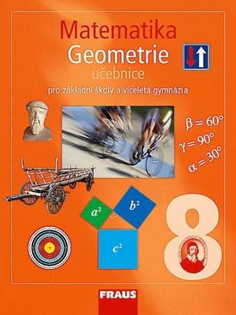 Matematika 8 Geometrie Učebnice pro základní školy a víceletá gymnázia / Fraus
