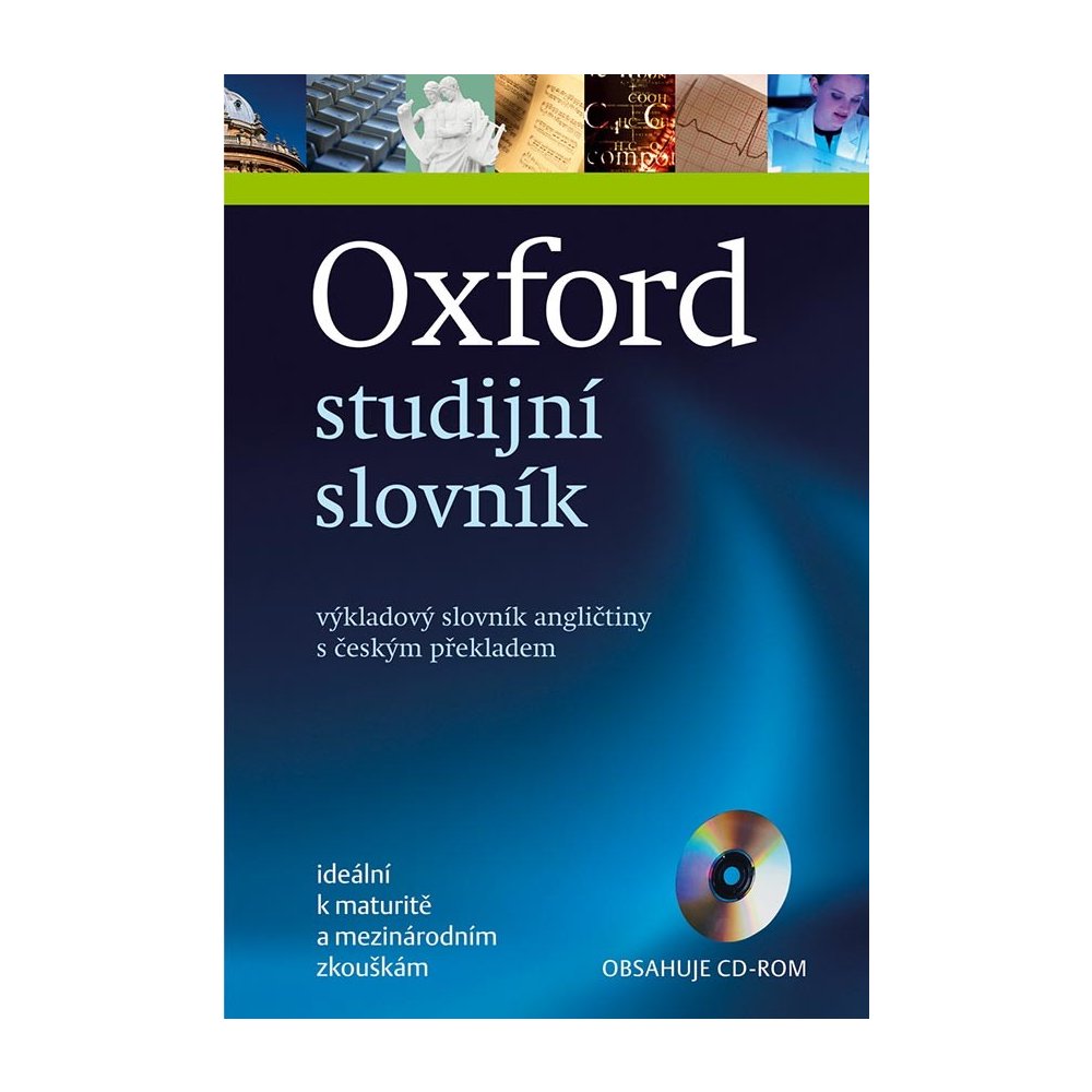 Oxford studijní slovník - výkladový slovník angličtiny s českým překladem /bez CD