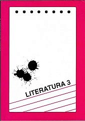 Literatura 3 pro SŠ /Dějiny literatury Věra Martinková