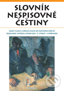 Slovník nespisovné češtiny